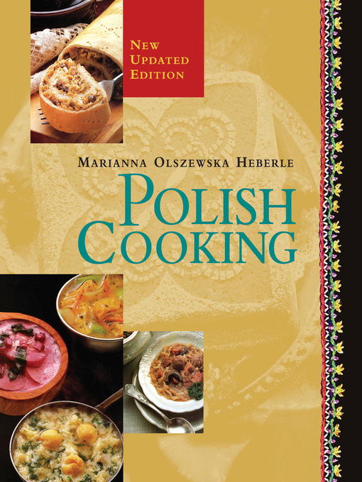 Title details for Polish Cooking, Revised by Marianna Olszewska Heberle - Available